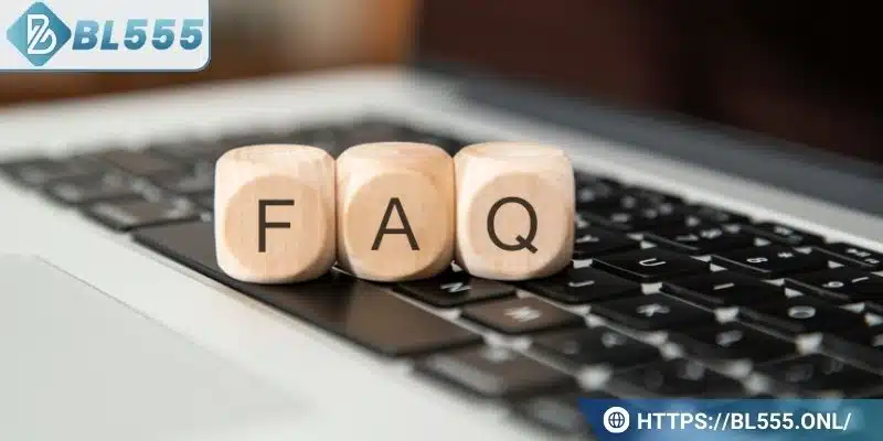 Đăng ký BL555 5 Trả lời câu hỏi thành viên hay thắc mắc khi đăng ký BL555
