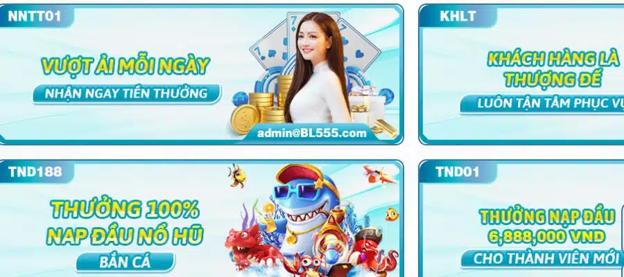 Khuyến mãi BL555 1 Khuyến mãi BL555 - Tổng hợp ưu đãi hot nhất 2025